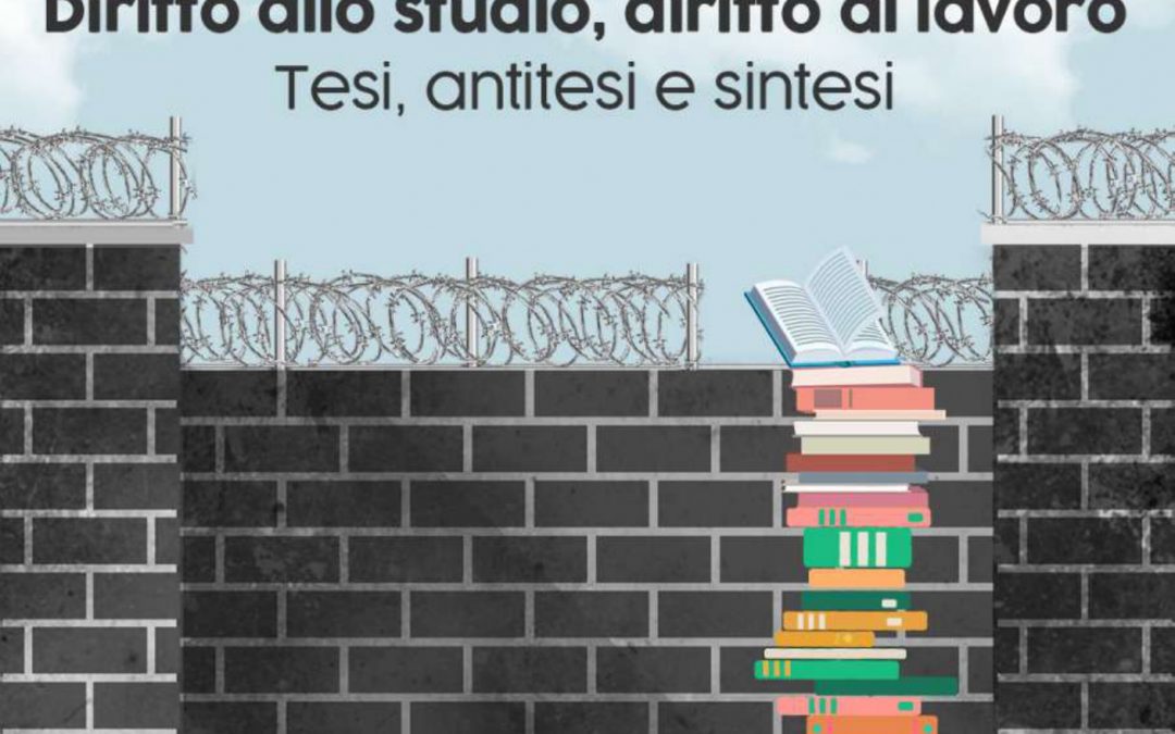 Convegno “Detenzione e reinserimento sociale. Diritto allo studio, diritto al lavoro