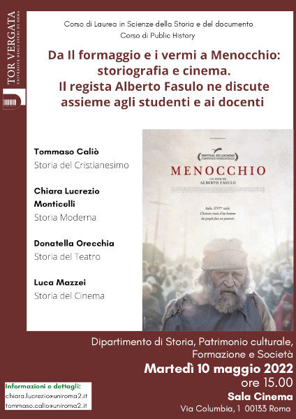 Da Il formaggio e i vermi a Menocchio: storiografia e cinema. Il regista Alberto Fasulo ne discute assieme agli studenti e ai docenti