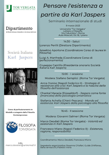 Pensare l’esistenza a partire da Karl Jaspers – Seminario internazionale di studi – 9 marzo 2023 Università “Tor Vergata” Lettere e Filosofia Via Columbia 1, Roma Aula Moscati, Ed. B, I piano