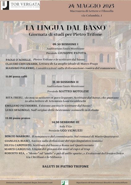 “LA LINGUA DAL BASSO” Giornata di studi per Pietro Trifone – 24 Maggio 2023 – Macroarea di Lettere e Filosofia via Columbia, 1