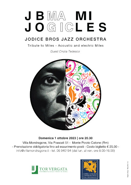 JODICE BROS JAZZ ORCHESTRA – Tribute to Miles – Acoustic and Electric Miles – Domenica 1 Ottobre 2023 ore 20.30 – Villa Mondragone, via Frascati 51 – Monte Porzio Catone (RM)