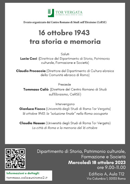 16 ottobre 1943 tra storia e memoria – Mercoledì 18 ottobre 2023 ore 9.00-11.00 Edificio A, Aula T12