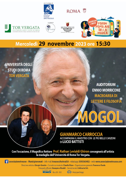 MOGOL – GIANMARCO CARROCCIA accompagna il maestro con le più belle canzoni di LUCIO BATTISTI – Mercoledì 29 Novembre 2023 ore 15:30 – AUDITORIUM ENNIO MORRICONE Macroarea di Lettere e Filosofia