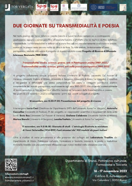 DUE GIORNATE SU TRANSMEDIALITÀ E POESIA – 16 – 17 novembre 2023 Edificio B, Aula Moscati Via Columbia 1, 00133 Roma