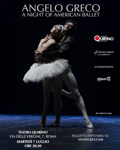 ANGELO GRECO – A NIGHT OF AMERICAN BALLET – TEATRO QUIRINO, Via delle vergini, 7 Roma – MARTEDI’ 7 LUGLIO Ore 20:30